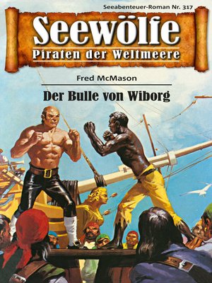 cover image of Seewölfe--Piraten der Weltmeere 317